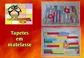 TAPETES EM MATELASSE